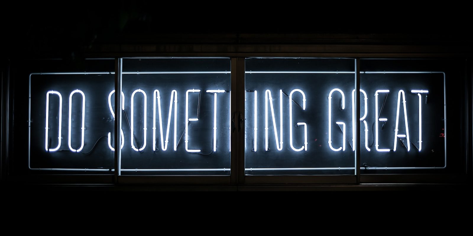 Do Something Great neon sign